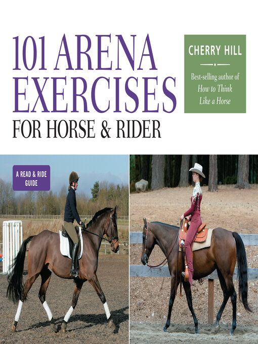 Title details for 101 Arena Exercises for Horse & Rider by Cherry Hill - Wait list